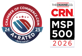 Chamber of Commerce A+ Rated, CRN MSP 500 2026